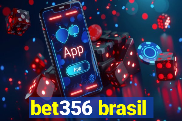 bet356 brasil